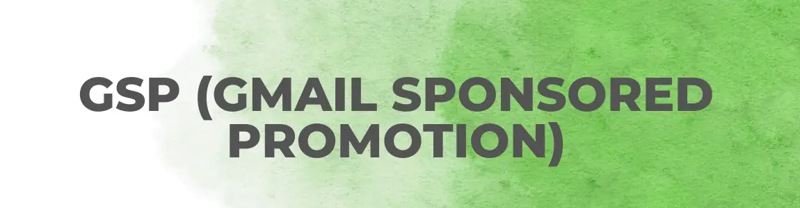 GSP gmail sponsored promotion