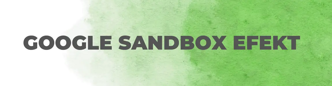 Google Sandbox Efekt