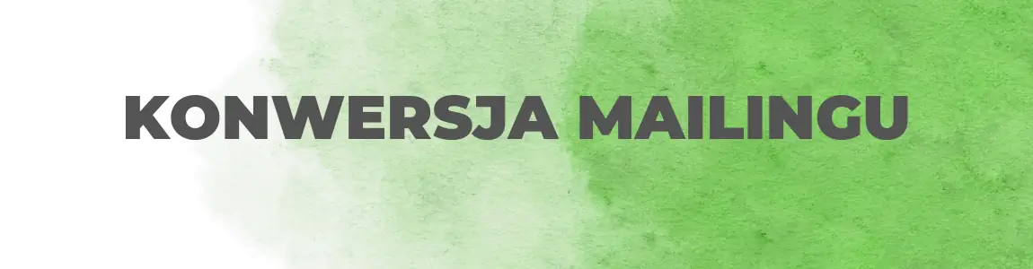Konwersja mailingu