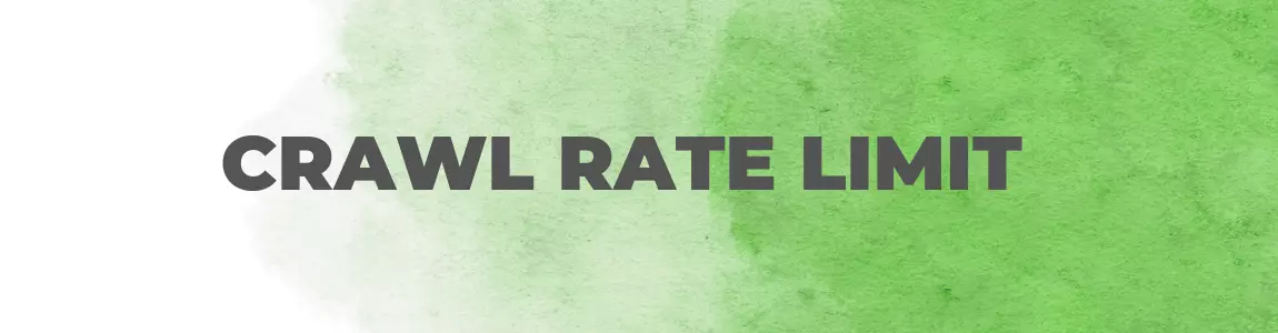 crawl rate limit